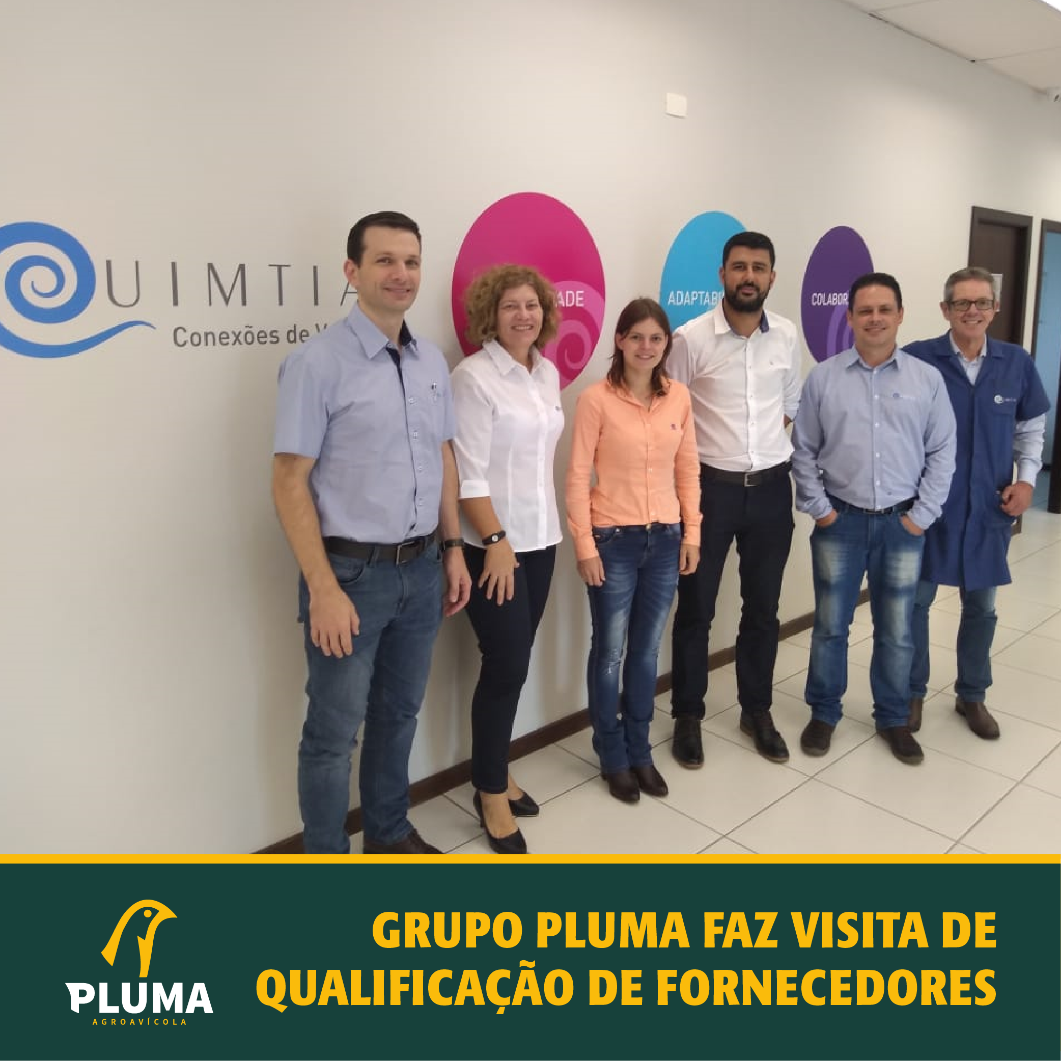 Grupo Pluma faz visita de qualificação de fornecedores 